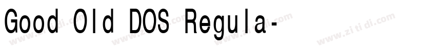 Good Old DOS Regula字体转换